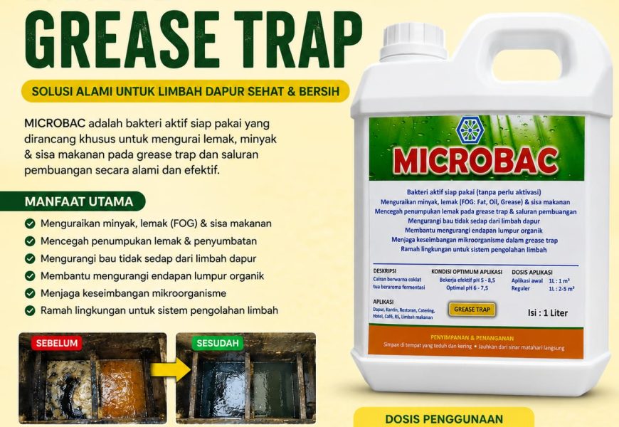 Berapa Harga Bakteri Microbac Grease Trap Murah di Jakarta